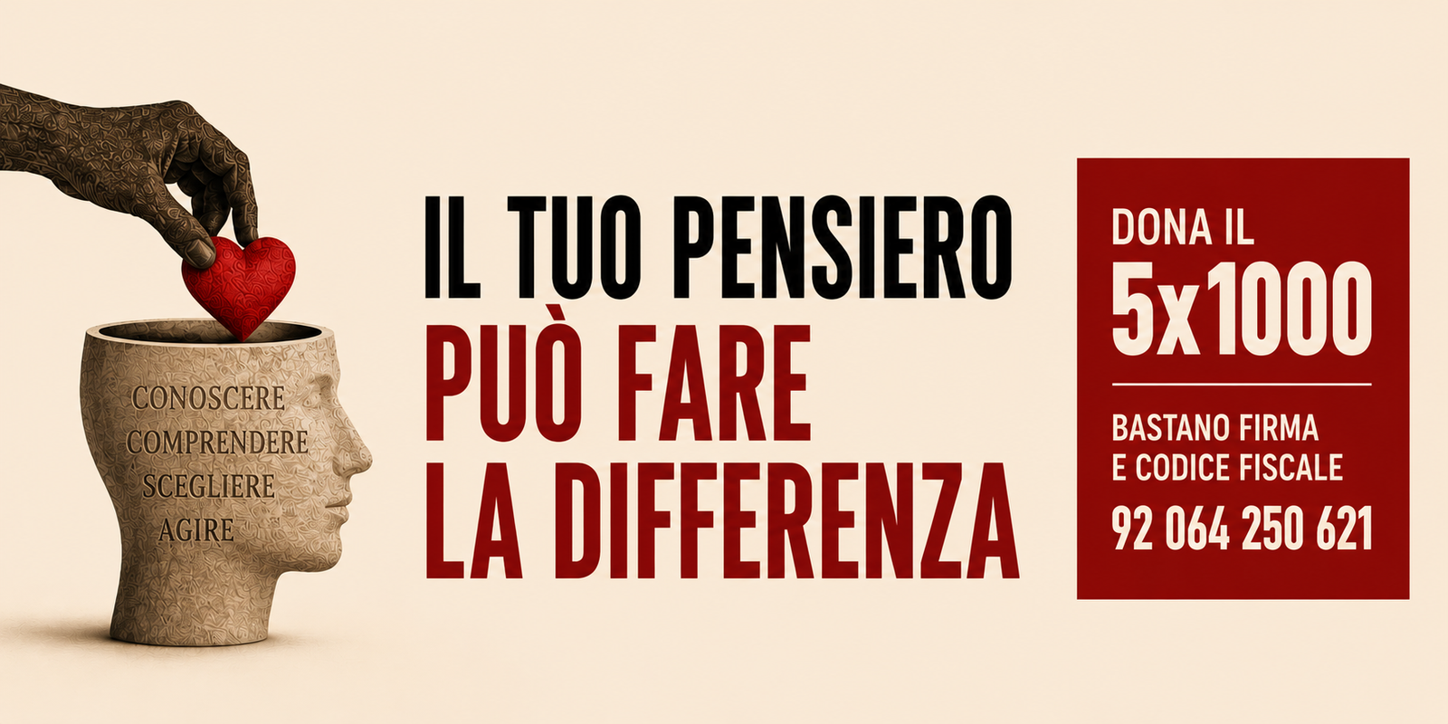 Il tuo pensiero può fare la differenza